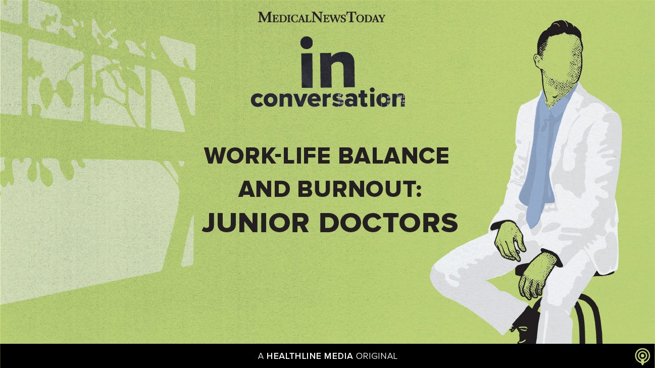 In Conversation: Doctor's work-life balance and burnout