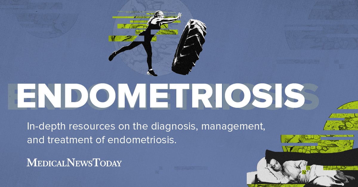 Endometriosis: Resources on symptoms, treatment, and more