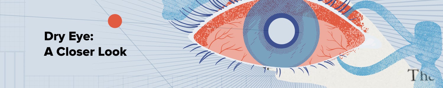 Dry Eye: A Closer Look